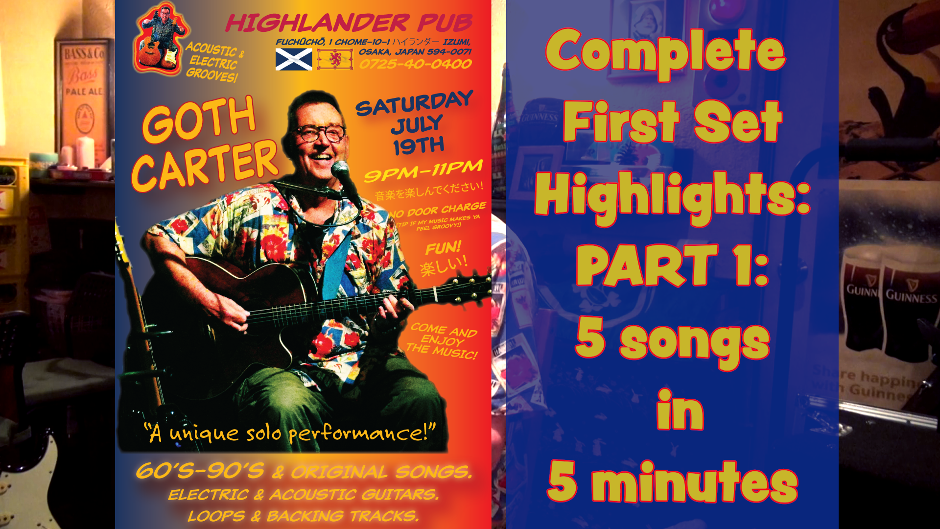 GOTH Carter solo music show -SATURDAY JULY 19th 2025 at HIGHLANDER PUB Izumi Fuchu. Osaka.